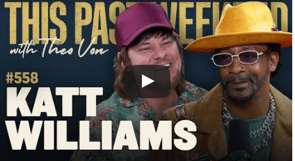 Katt Williams This Past Weekend w Theo Von
